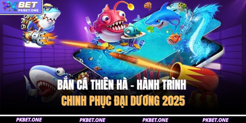 Bắn cá thiên hà