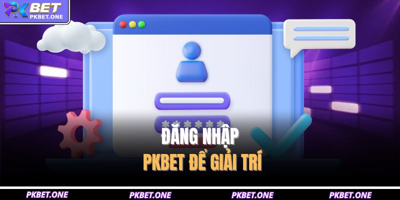 Đăng Nhập PKBET - Khám Phá Cánh Cửa Vào Vũ Trụ Game Thú Vị 4 Đăng nhập PKBET để giải trí