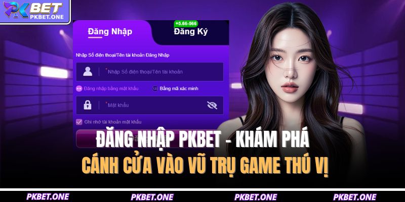 Đăng nhập PKBET