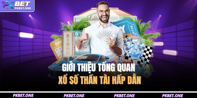Xổ Số Thần Tài – Niềm Vui May Mắn Và Cơ Hội Thắng Lớn 2 Giới thiệu tổng quan xổ số thần tài hấp dẫn