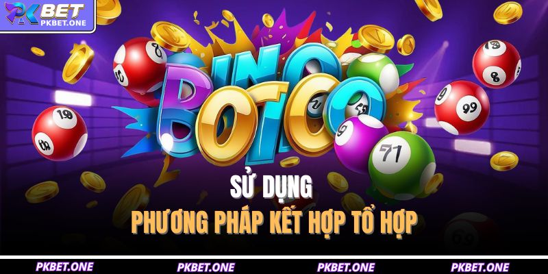 Sử dụng phương pháp kết hợp tổ hợp
