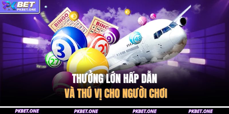 Xổ Số Thần Tài – Niềm Vui May Mắn Và Cơ Hội Thắng Lớn 3 Thưởng lớn hấp dẫn và thú vị cho người chơi